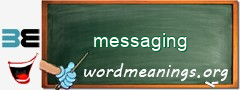 WordMeaning blackboard for messaging